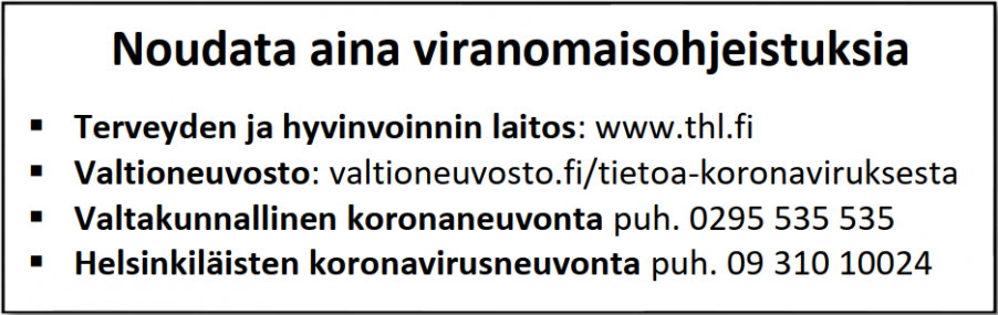 Noudata aina viranomaisohjeistuksia